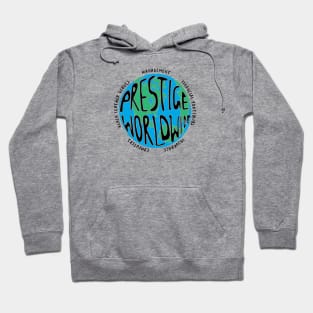 Prestige Worldwide Hoodie